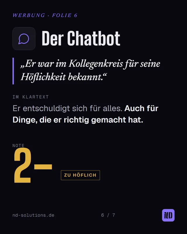 Folie 6: Der Chatbot, Note 2 minus, zu höflich
